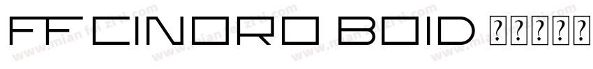 FF CINORO-BOID字体转换
